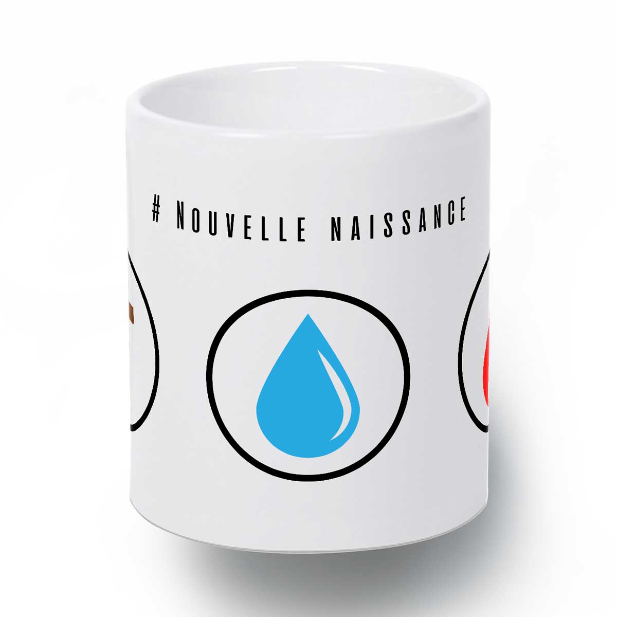 #Nouvelle naissance - Tasse – Image 2
