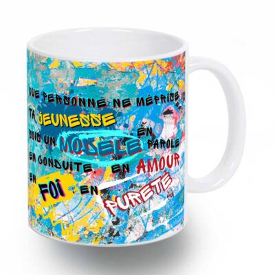 Que personne ne méprise ta jeunesse - Tasse