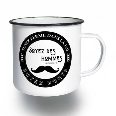 Soyez des hommes - Tasse Emaillée